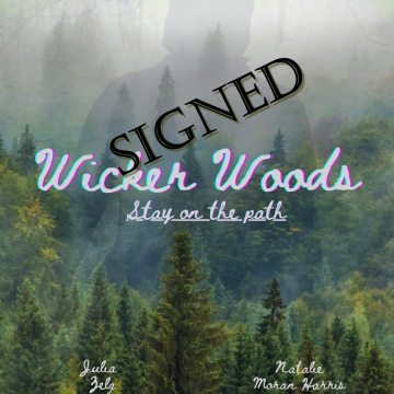 SIGNED Wicker Woods Poster